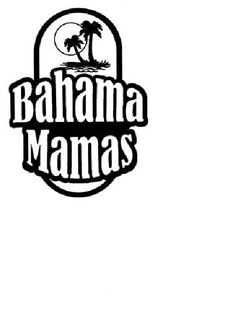 BAHAMA MAMAS