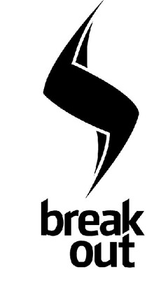 break out