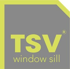 TSV window sill