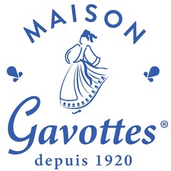 MAISON Gavottes R depuis 1920