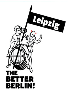 Leipzig THE BETTER BERLIN!