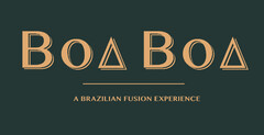 BOA BOA A BRAZILIAN FUSION EXPERIENCE