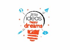 LITTLE IDEAS HAPPY DREAMS