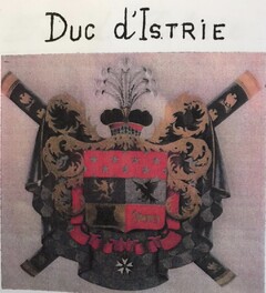 DUC D'ISTRIE
