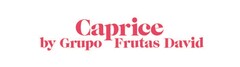 Caprice by Grupo Frutas David