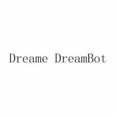Dreame DreamBot