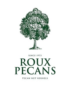 SINCE 1973 ROUX PECANS PECAN NUT KERNELS