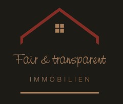 Fair & transparent IMMOBILIEN