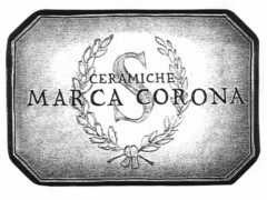 S CERAMICHE MARCA CORONA