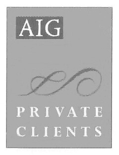 AIG PRIVATE CLIENTS