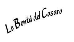 Le Bontá del Casaro