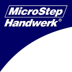 MicroStep Handwerk®