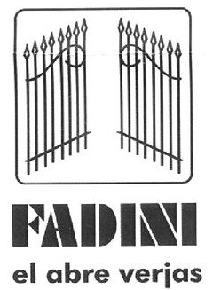 FADINI el abre verjas