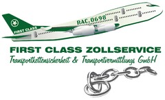 First Class Zollservice Transportkettensicherheit & Transportvermittlungs GmbH RAC.0698