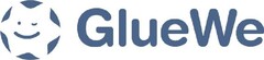 GlueWe
