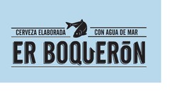 CERVEZA ELABORADA CON AGUA DE MAR ER BOQUERÓN