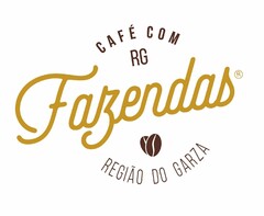 CAFÉ COM RG FAZENDAS REGIÃO DO GARZA