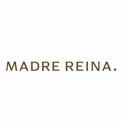 MADRE REINA .