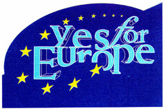 Yes for Europe