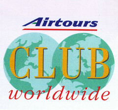 AIRTOURS CLUB WORLDWIDE