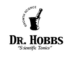 GROWTH SCIENCE DR. HOBBS "Scientific Tonics"