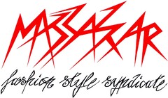 MASSASCAR  fashion style syndicate