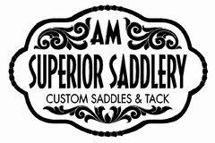 AM SUPERIOR SADDLERY CUSTOM SADDLES & TACK