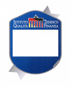 ISTITUTO TEDESCO QUALITÀ FINANZA