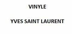 VINYLE YVES SAINT LAURENT