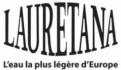 LAURETANA leau la plus legere dEurope