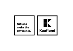 Actions make the difference. K Kaufland