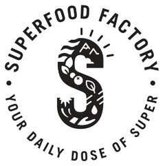 SUPERFOOD FACTORY S YOUR DAILY DOSE OF SUPER