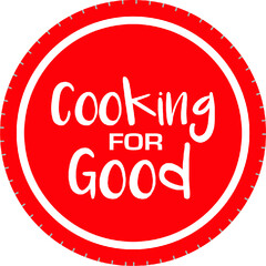 COOKING FOR GOOD