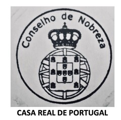 CONSELHO DE NOBREZA CASA REAL DE PORTUGAL