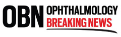 OBN OPHTHALMOLOGY BREAKING NEWS