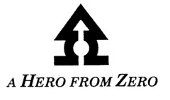 A HERO FROM ZERO