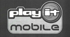 play it mobile