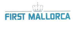 FIRST MALLORCA