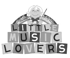 LITTLE MUSIC LOVERS