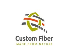 Custom Fiber MADE FROM NATURE