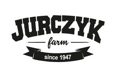 JURCZYK farm since 1947