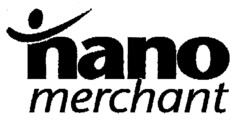 nano merchant