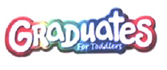 GRADUATES For Toddlers