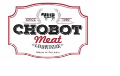 CHOBOT Meat LUDWINIAK MADE IN POLAND SINCE 1989