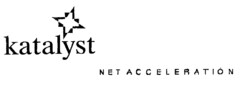 katalyst NET ACCELERATION