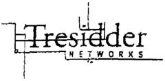 Tresidder NETWORKS