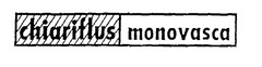 chiariflus monovasca