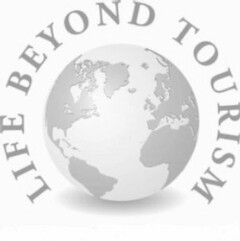 LIFE BEYOND TOURISM