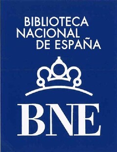 BIBLIOTECA NACIONAL DE ESPAÑA BNE
