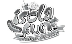 isolafun YOUR FUN FOOD EXPERIENCE!